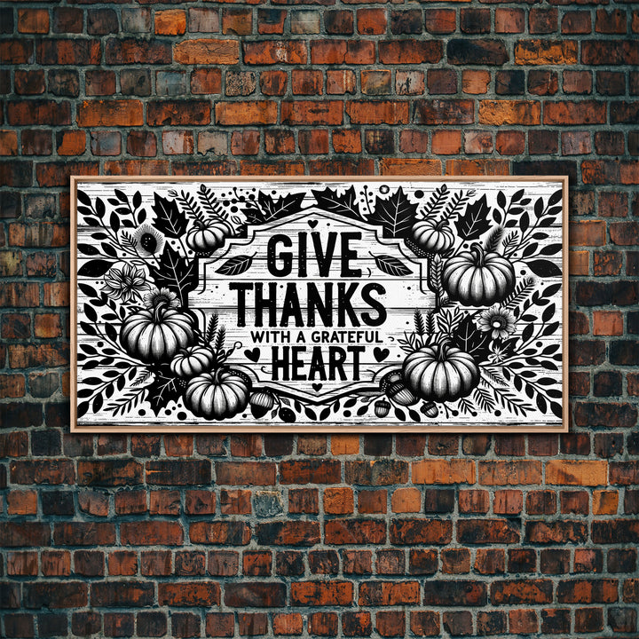 Give Thanks With A Grateful Heart Modern Farmhouse Wall Decor, Dining Room Wall Sign Kitchen Decor Large Framed Canvas Print, Fall Wall Art