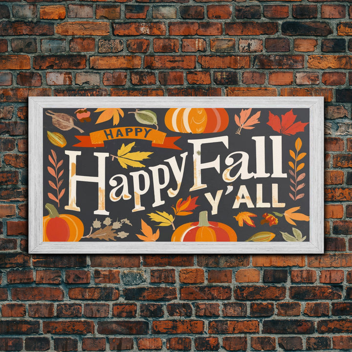 Happy Fall Y'all Typography Wall Art - Framed Canvas Print - Rustic Fall Sign - Thanksgiving Sign - Minimalist Farmhouse Primitive Art