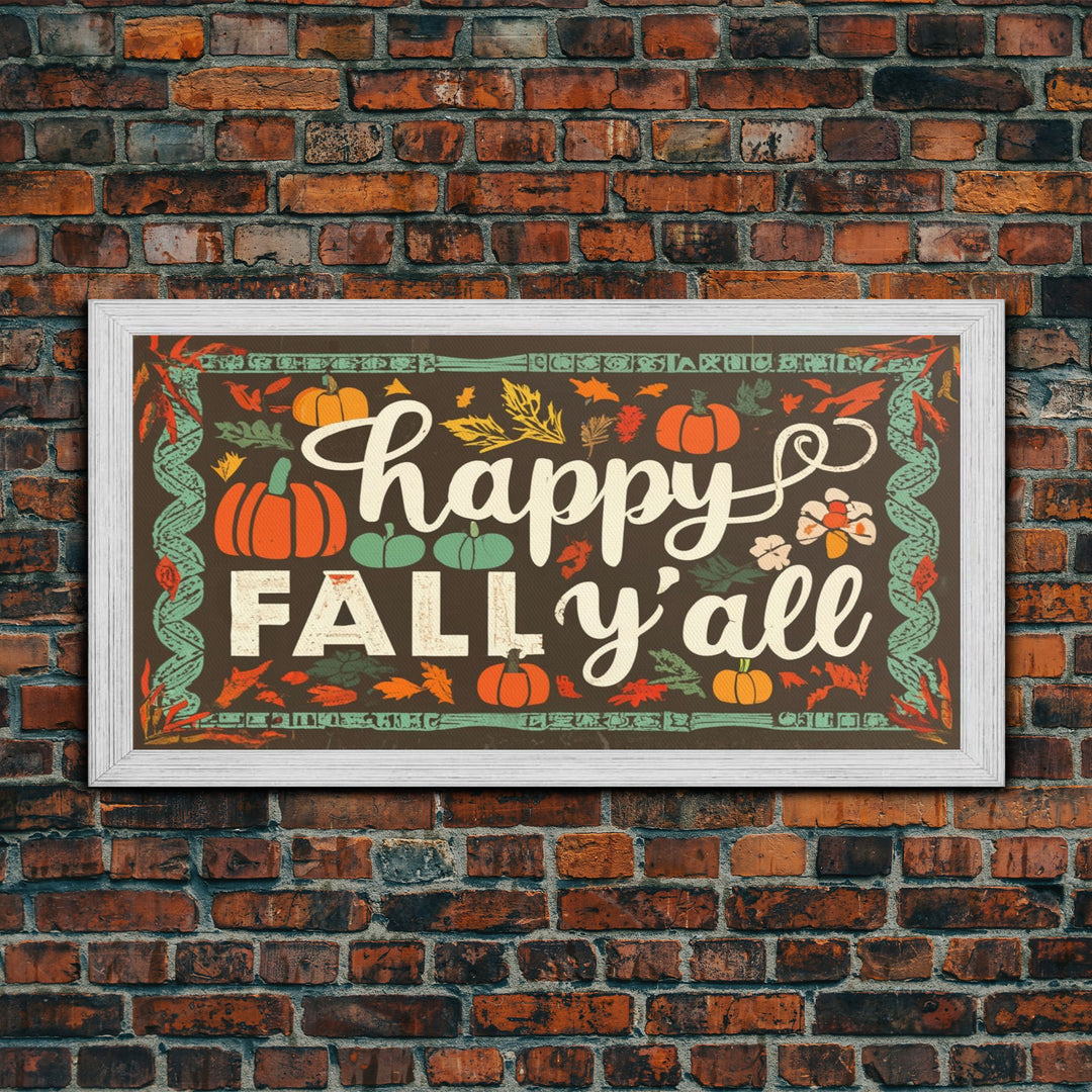 Happy Fall Y'all Typography Art, Rustic Farmhouse Decor, Framed Canvas Print, Canvas Sign, Fall Sign, Thanksgiving Sign Primitive Wall Art