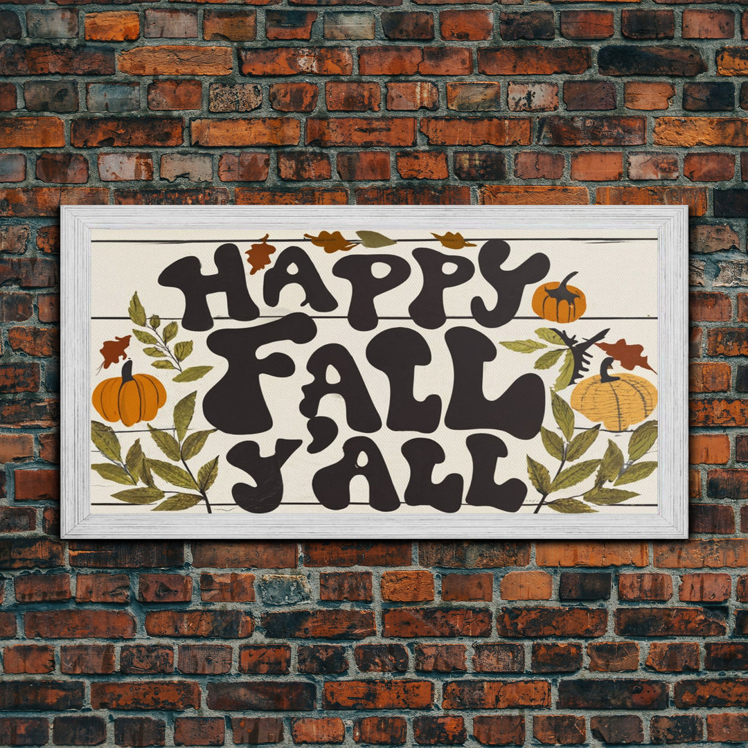 Happy Fall Y'all Typography Art, Modern Farmhouse Wall Decor, Dining Room Wall Sign Kitchen Decor Large Framed Canvas Print, Fall Wall Art