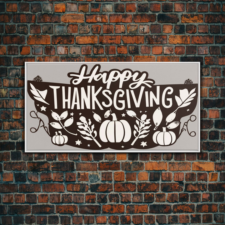 Happy Thanksgiving! Modern Farmhouse Wall Decor, Dining Room Wall Sign Kitchen Decor Large Framed Canvas Print, Fall Wall Art, Thankful