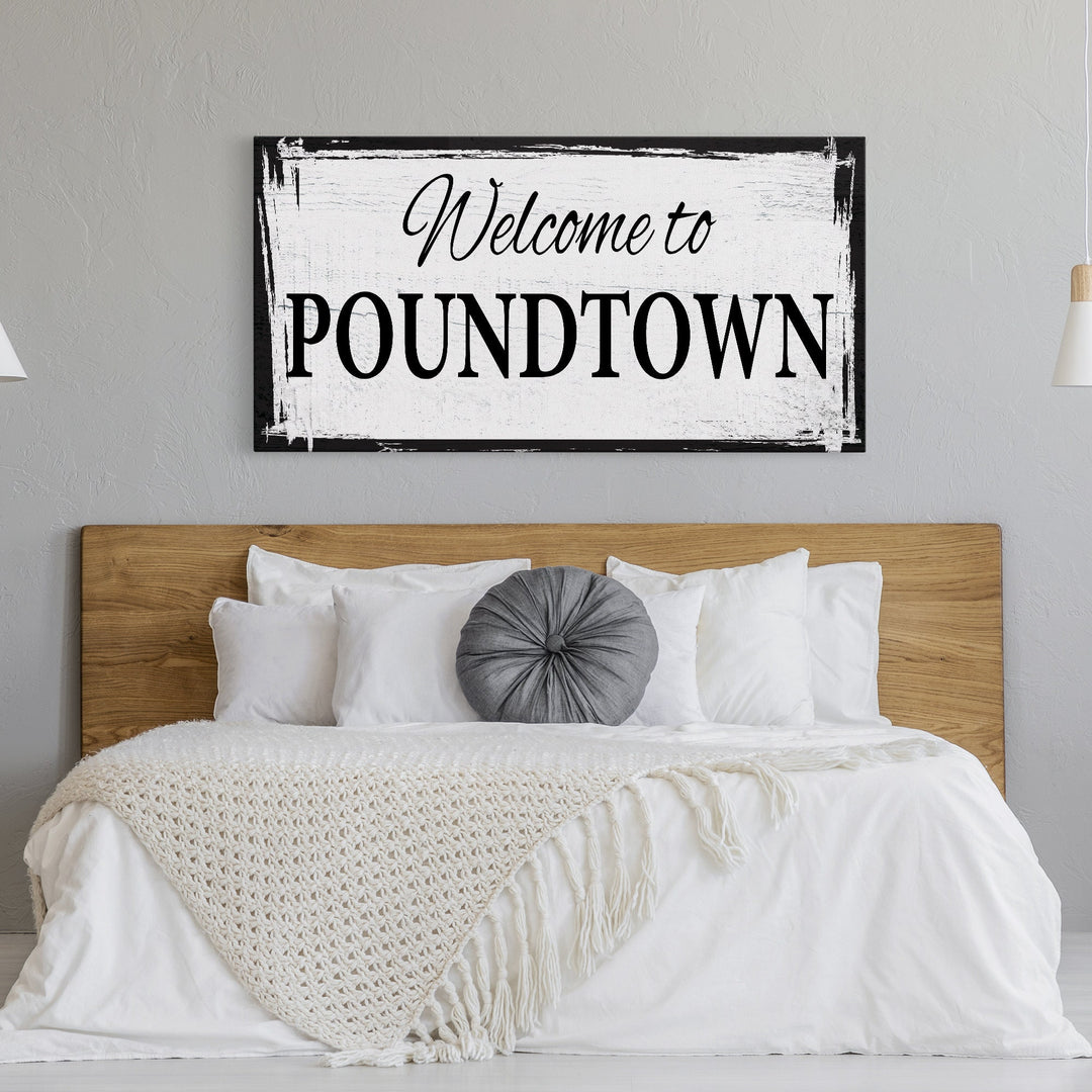 Welcome To Poundtown Canvas Sign, Funny Bedroom Sign, Above The Bed Sign, Crude Humor, Poundtown Sign, Funny Wedding Gift